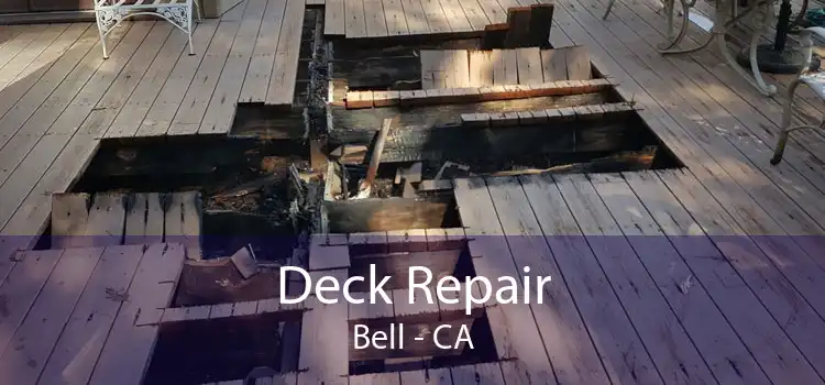 Deck Repair Bell - CA