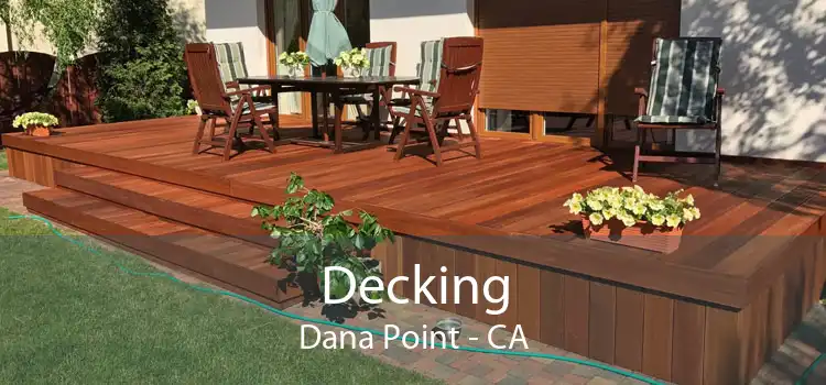 Decking Dana Point - CA