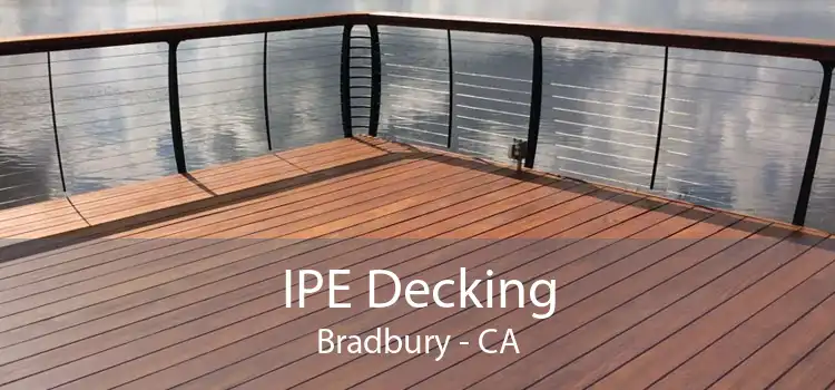 IPE Decking Bradbury - CA