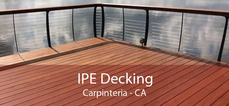 IPE Decking Carpinteria - CA