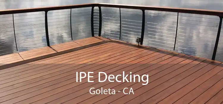 IPE Decking Goleta - CA