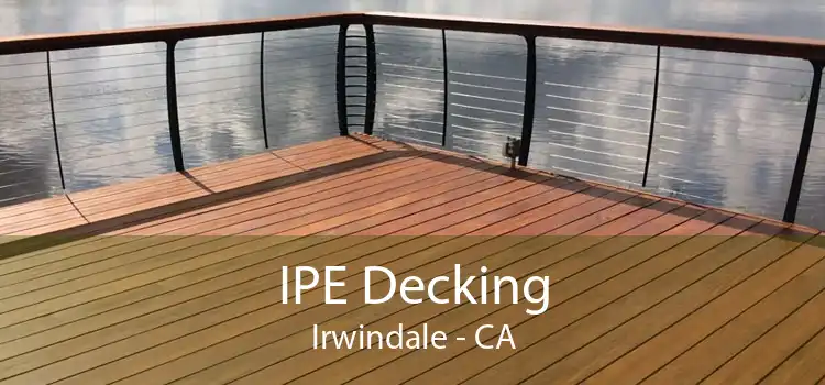 IPE Decking Irwindale - CA