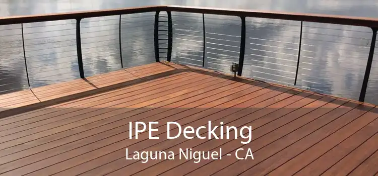 IPE Decking Laguna Niguel - CA