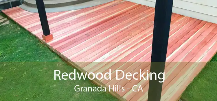 Redwood Decking Granada Hills - CA