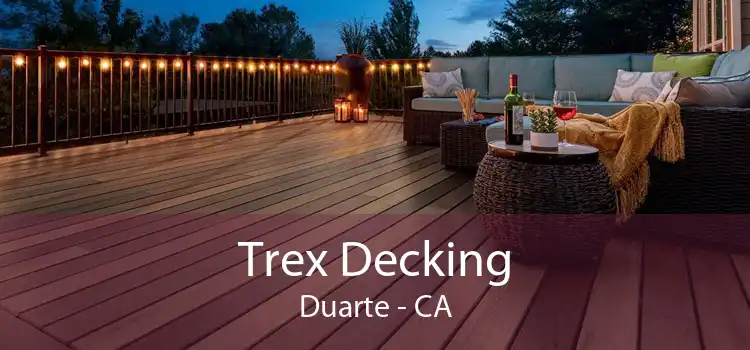 Trex Decking Duarte - CA