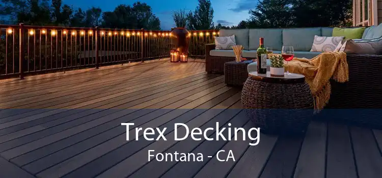 Trex Decking Fontana - CA