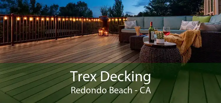 Trex Decking Redondo Beach - CA