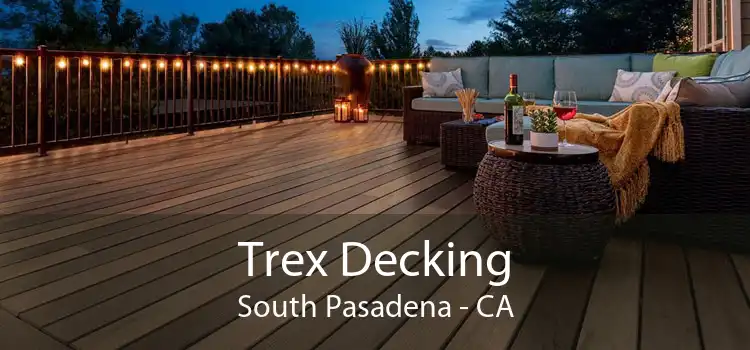 Trex Decking South Pasadena - CA