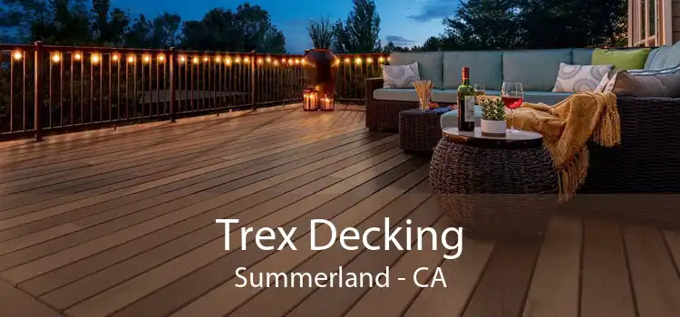 Trex Decking Summerland - CA