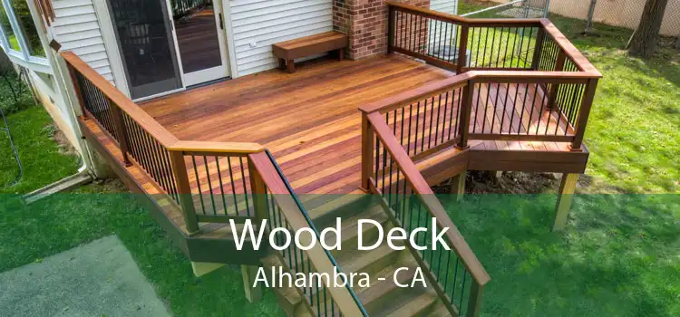 Wood Deck Alhambra - CA