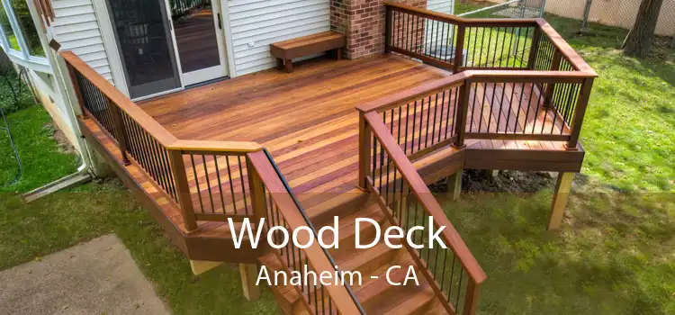 Wood Deck Anaheim - CA