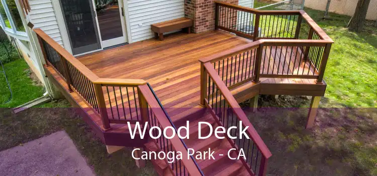 Wood Deck Canoga Park - CA