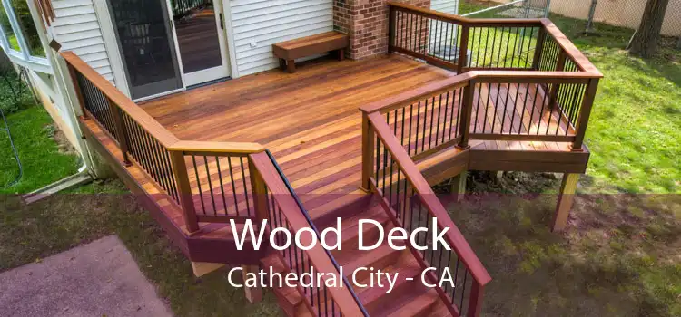 Wood Deck Cathedral City - CA
