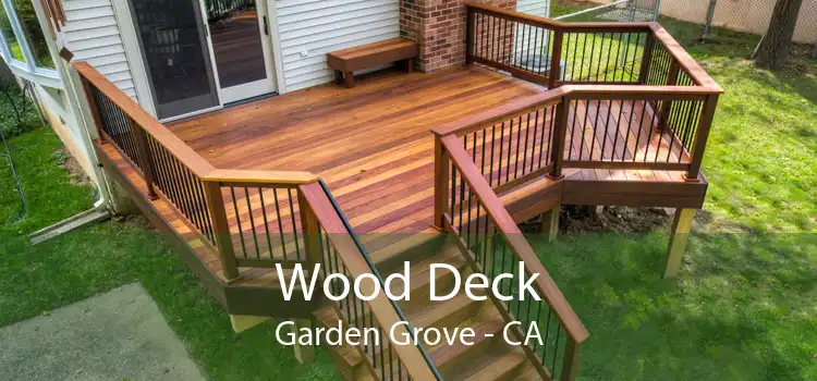 Wood Deck Garden Grove - CA