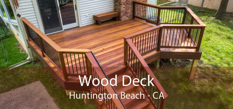 Wood Deck Huntington Beach - CA