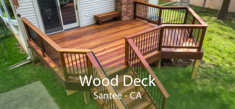 Wood Deck Santee - CA