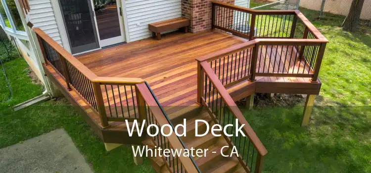 Wood Deck Whitewater - CA